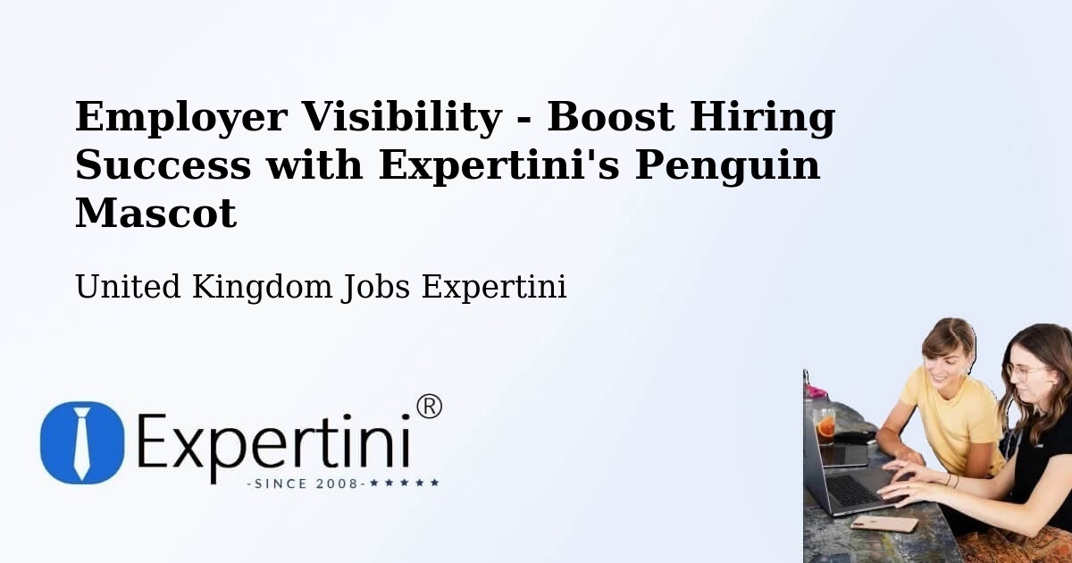 Employer Visibility Strategy – Forest Row - United Kingdom Jobs Expertini